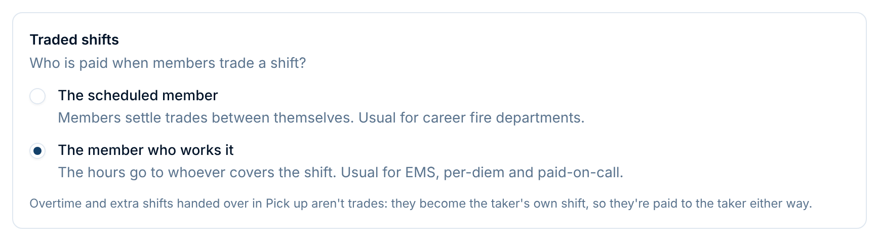 The Traded shifts setting: pay the scheduled member, or the member who works it